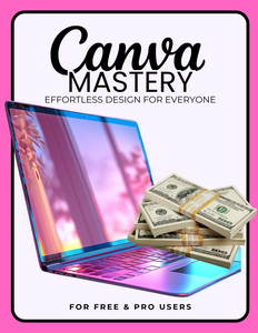 Canva Mastery Course Ebook